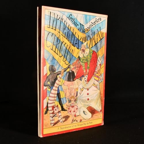 International Circus, A Reproduction of the Antique Pop-Up Book by Lothar Meggendorfer [new, seal...