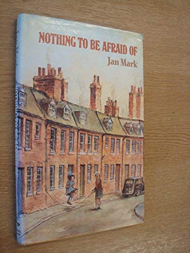Stock image for Nothing to be Afraid of for sale by G. & J. CHESTERS