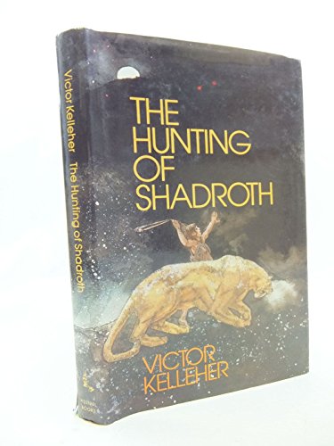 9780722656884: THE HUNTING OF SHADROTH,