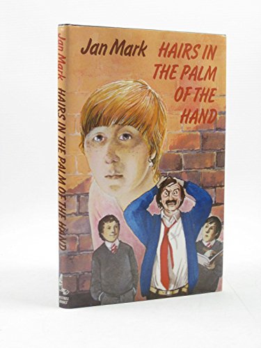 Hairs in the palm of the hand (9780722657287) by Jan Mark