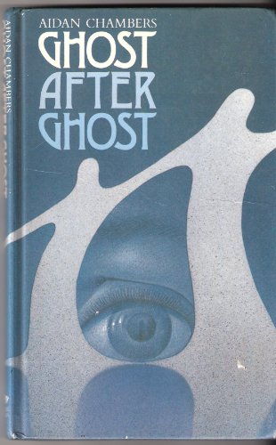 Ghost After Ghost (9780722657720) by Chambers, Aidan