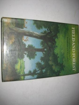 Imagen de archivo de Field and forest a la venta por Cotswold Internet Books
