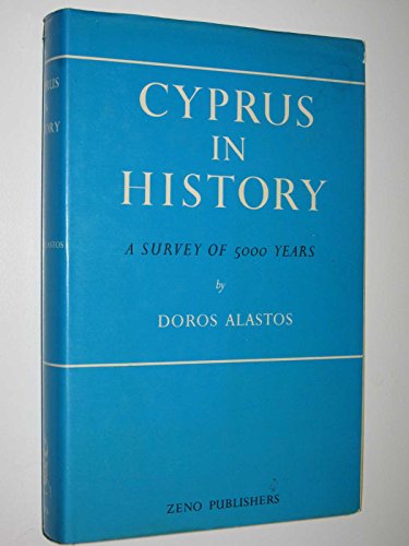 9780722800065: Cyprus in History: A Survey of 5000 Years