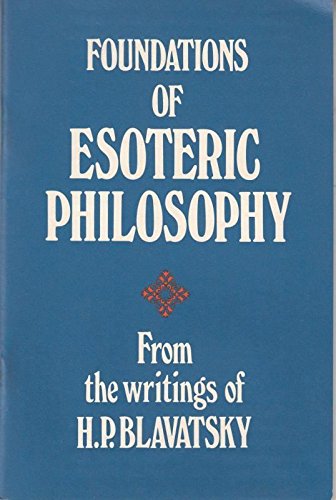 9780722910023: Foundations of Esoteric Philosophy