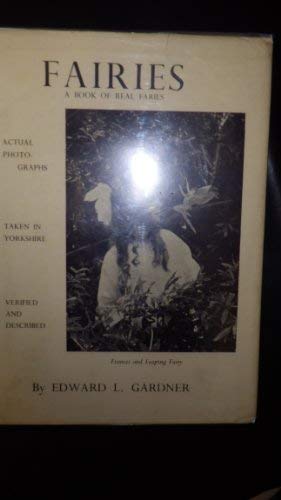 Stock image for Fairies: The Cottingley Photographs and Their Sequel for sale by AardBooks