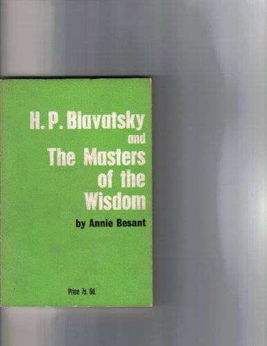 H.P.Blavatsky and Masters of Wisdom (9780722950371) by Annie Besant