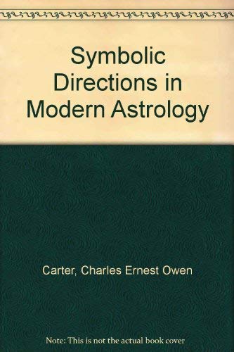 Stock image for Symbolic Directions in Modern Astrology for sale by Book House in Dinkytown, IOBA