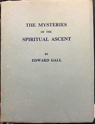 Imagen de archivo de MYSTERIES OF SPIRITUAL ASCENT a la venta por marvin granlund