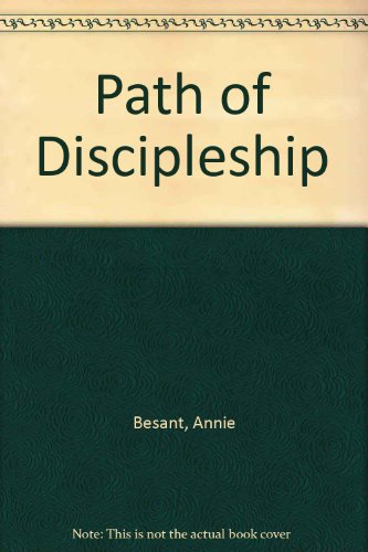 Path of Discipleship (9780722970447) by Annie Besant