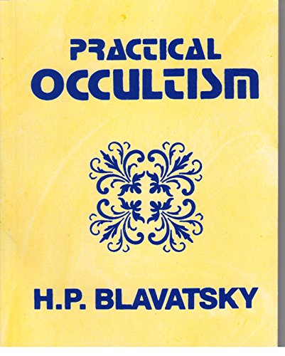 Practical Occultism (9780722971246) by H.P. Blavatsky