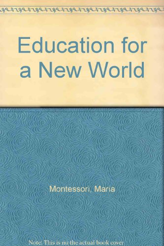9780722973417: Education for a New World