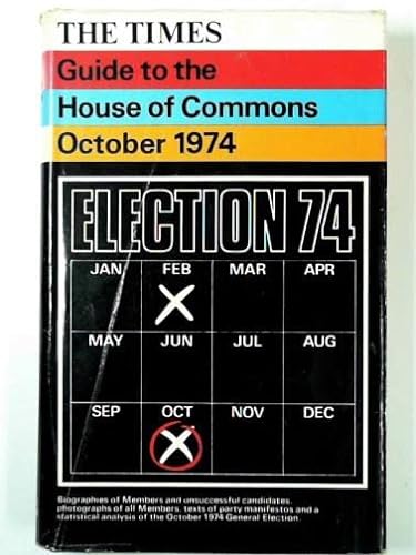 9780723001249: "Times" Guide to the House of Commons October 1974