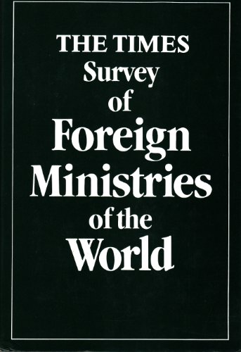 Beispielbild fr "Times" Survey of Foreign Ministries of the World zum Verkauf von Better World Books: West