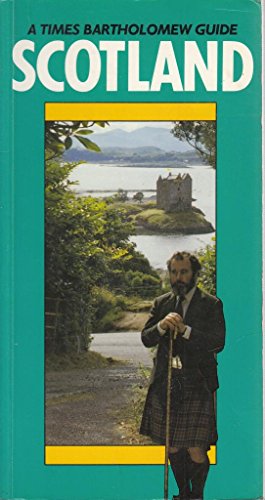 Imagen de archivo de Times /Bartholomew Guide to Scotland (A Times Bartholomew Guide) a la venta por Ezekial Books, LLC