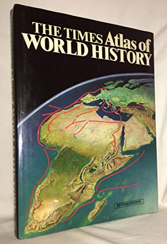 Imagen de archivo de Times Atlas of World History a la venta por Anybook.com