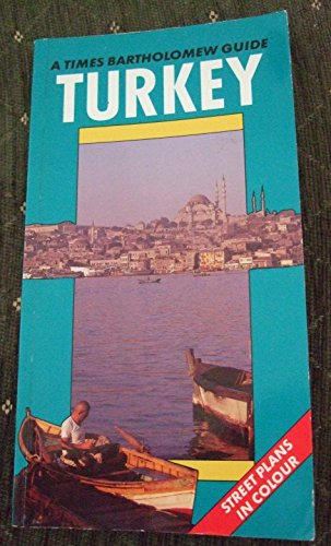 Stock image for Times/Bartholomew Guide to Turkey (World travel guide) for sale by AwesomeBooks