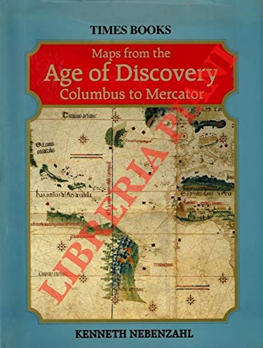Maps from the Age of Discovery : Columbus to Mercator