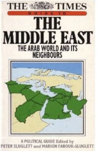 Imagen de archivo de Times" Guide to the Middle East: Arab World and Its Neighbours a la venta por WorldofBooks