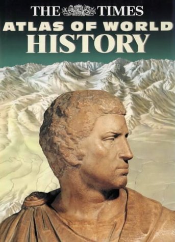 Stock image for The Times Atlas of World History for sale by Better World Books