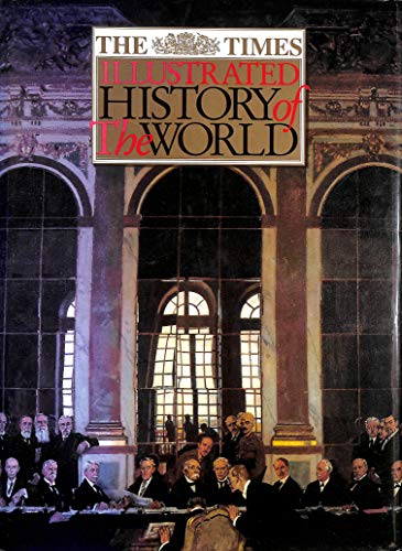 Stock image for "Times" Illustrated History of the World for sale by AwesomeBooks