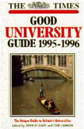 9780723007074: "The Times" Good University Guide: 1995-1996