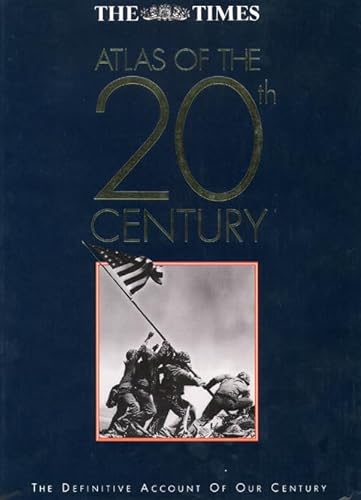 9780723007661: The Times Atlas of the 20th Century