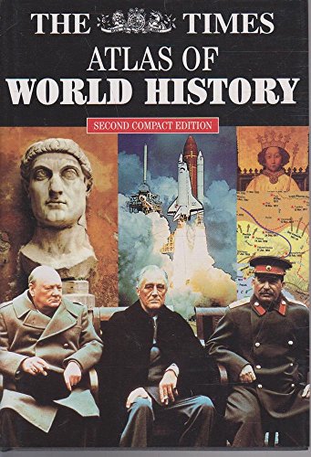 Imagen de archivo de The Times Compact Atlas of World History a la venta por WorldofBooks