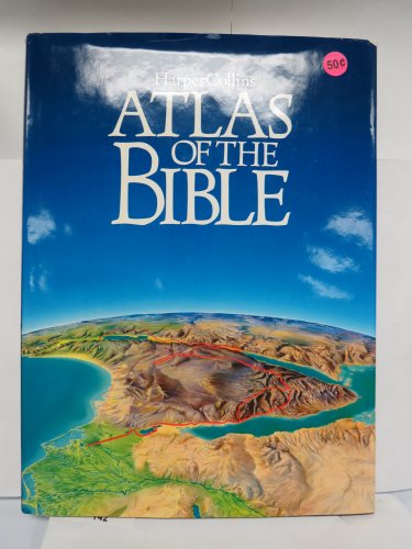 Beispielbild fr Harper Collins Atlas of the Bible zum Verkauf von The Book Cellar, LLC