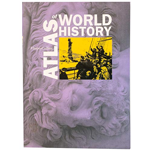 Stock image for Harper Collins Atlas of World History for sale by Better World Books