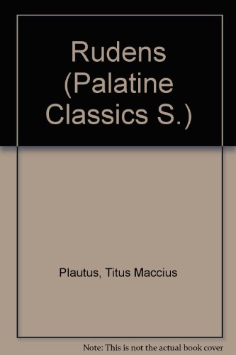 Stock image for T. Macci Plauti Rudens; (The Palatine classics) (Latin Edition) for sale by CARDINAL BOOKS  ~~  ABAC/ILAB