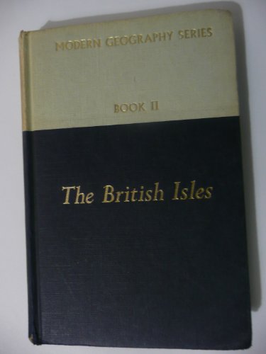 Stock image for British Isles (Modern Geography S.) for sale by WorldofBooks