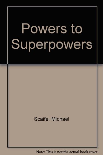 Stock image for Powers to Superpowers for sale by Phatpocket Limited