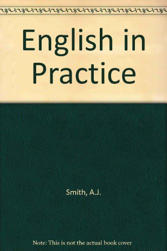 English in Practice: Bk. 2 (9780723107583) by A J Smith; F F Mann