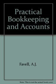 9780723108016: Practical Bookkeeping and Accounts: Pts. 1 & 2 in 1v