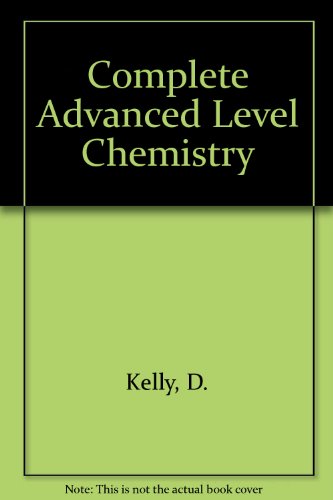 Stock image for Complete Advanced Level Chemistry for sale by WorldofBooks