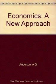 9780723108634: Economics: A New Approach