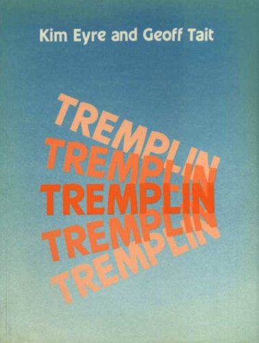 Tremplin (9780723108771) by Kim G Eyre; Geoff Tait