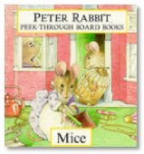 Imagen de archivo de Mice (Peter Rabbit Peek-Through Board Books) a la venta por Idaho Youth Ranch Books