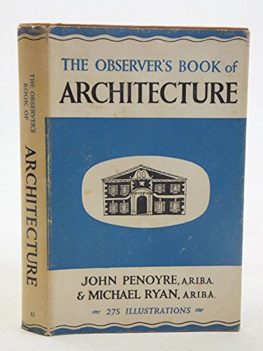 Beispielbild fr The Observer's Book of Architecture (The Observer's Pocket Series) zum Verkauf von The Swift Bookstore