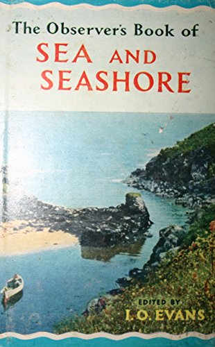 The Observer's Book of Sea And Seashore (Observer's Pocket S.)