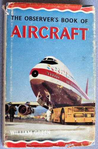 Observer's Book of Aircraft 19th ed;: 16th ed; compiled by - William Green