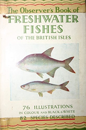 Beispielbild fr The Observer's Book of Freshwater Fishes zum Verkauf von Lion Books PBFA