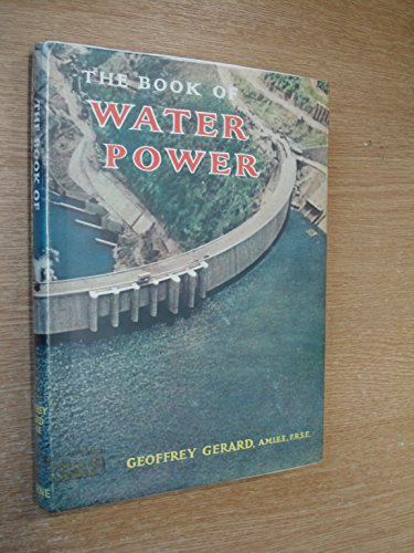 Book of Water Power (9780723203650) by Geoffrey Gerard