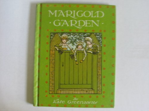 Imagen de archivo de Marigold Garden: Pictures and Rhymes a la venta por Jenson Books Inc