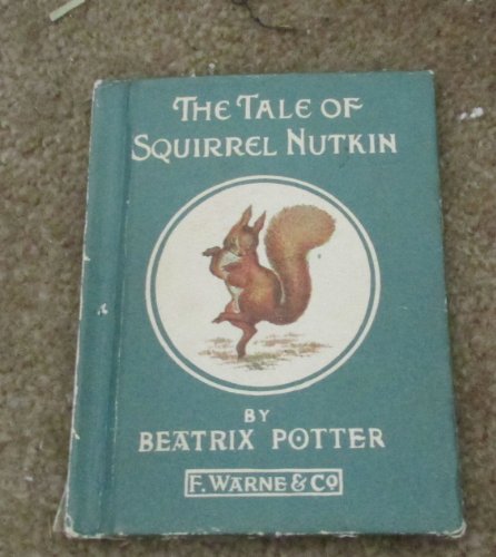 Stock image for The Tale of Squirrel Nutkin for sale by Ed Buryn Books