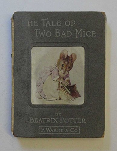 Imagen de archivo de The Tale of Two Bad Mice a la venta por Babushka Books & Framers