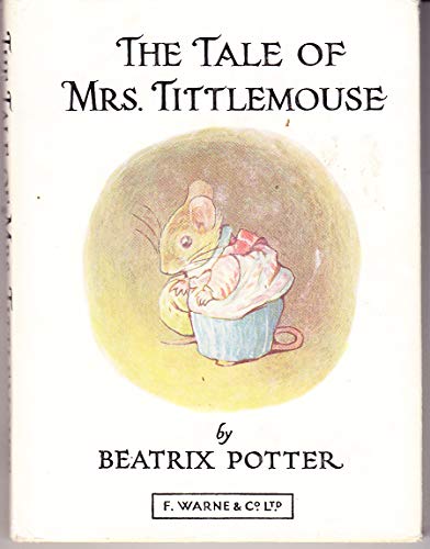 Stock image for The Tale of Mrs. Tittlemouse for sale by SecondSale