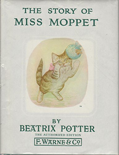 Stock image for The Story of Miss Moppet (Potter 23 Tales) for sale by Jenson Books Inc