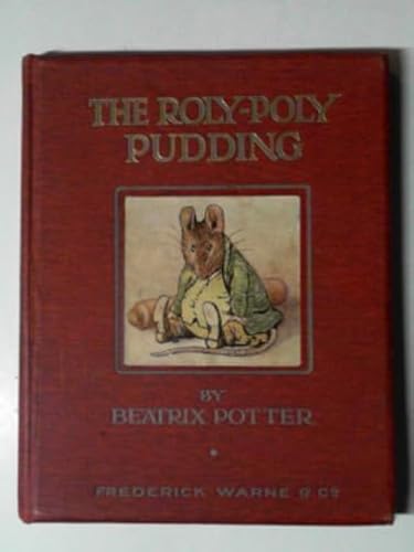 

The Roly-Poly Pudding [first edition]