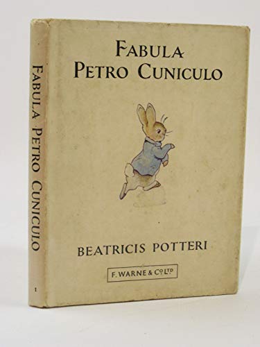 9780723206484: Fabula de Petro Cuniculo (Tale of Peter Rabbit: Latin edition)